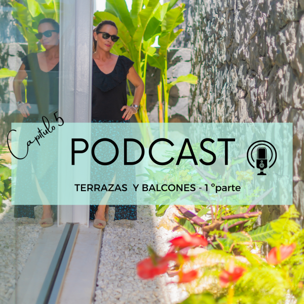 podcast-decoracion-TERRAZASYBALCONES1