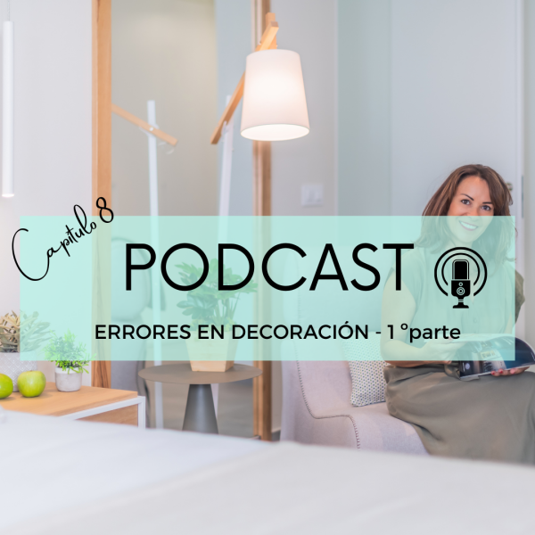 podcast-decoracion-ERRORESDECORACION1